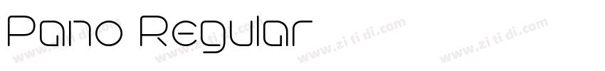 Pano Regular字体转换 Pano Regular字体转换